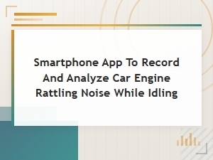Best Smartphone Apps to Diagnose Engine Rattling Noise at Idle